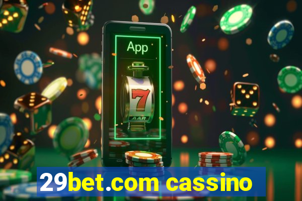 29bet.com cassino